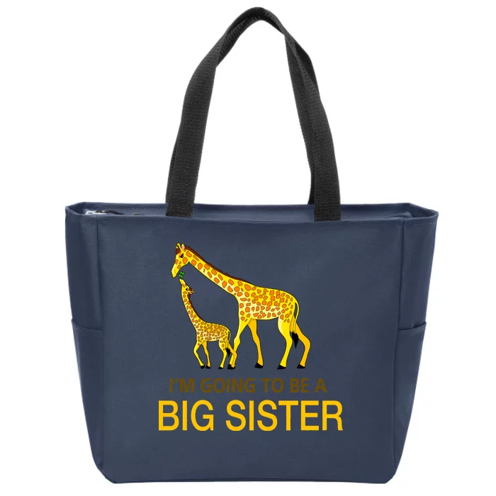 I'm Going To Be A Big Sister Zip Tote Bag