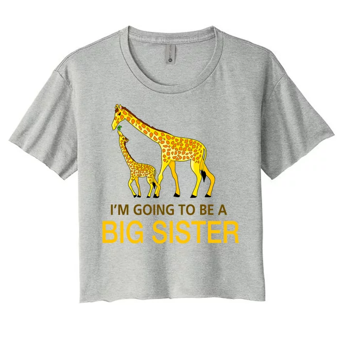 I'm Going To Be A Big Sister Women's Crop Top Tee