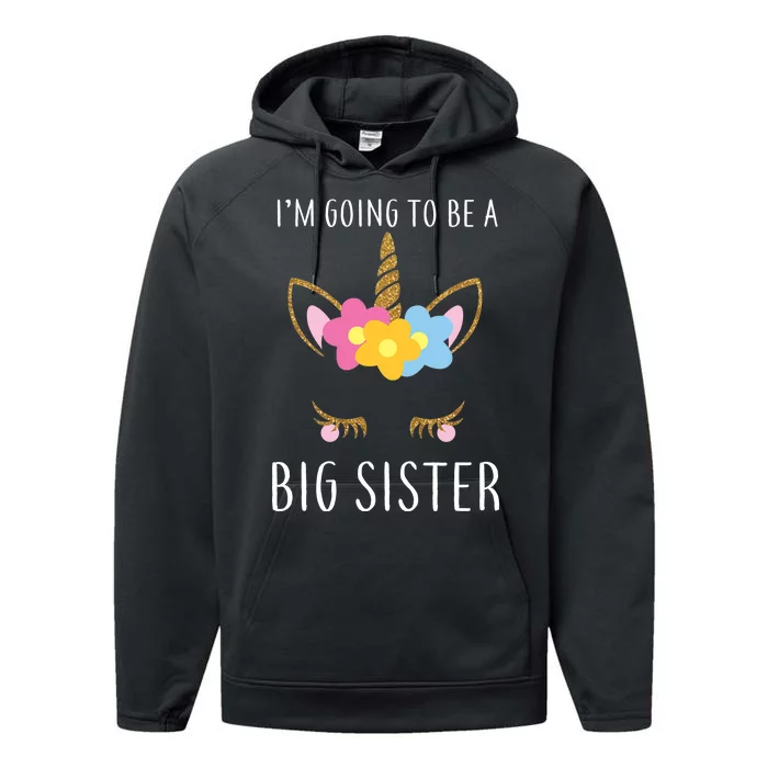 I'm Going To Be A Big Sister Cute Unicorn Performance Fleece Hoodie