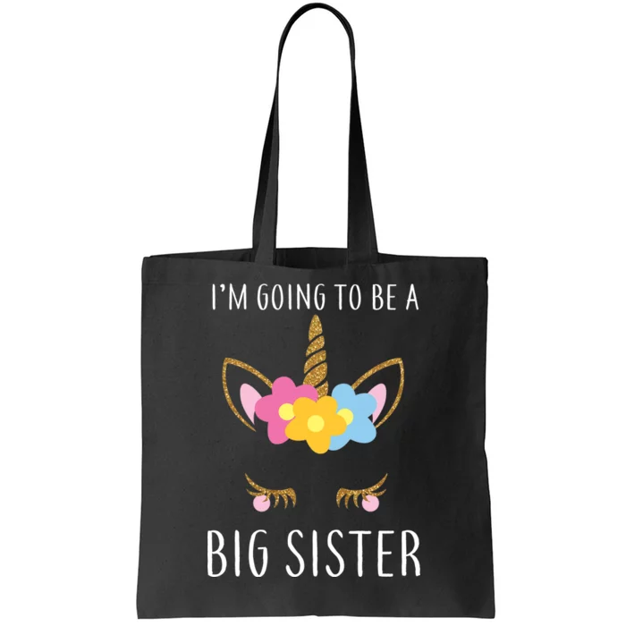 I'm Going To Be A Big Sister Cute Unicorn Tote Bag