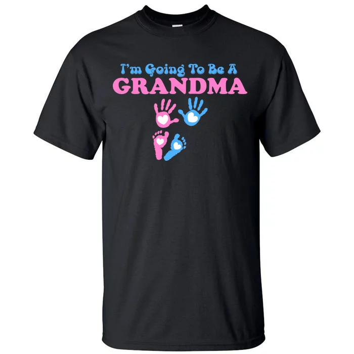 I'm Going To Be A Grandma Grandchild Baby Tall T-Shirt