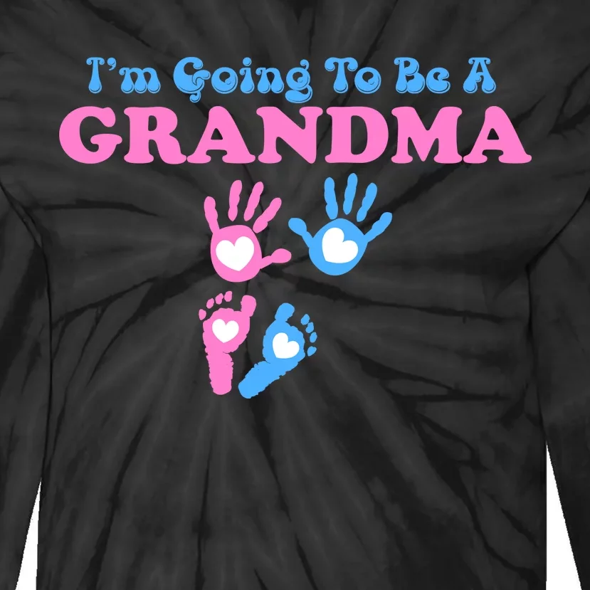 I'm Going To Be A Grandma Grandchild Baby Tie-Dye Long Sleeve Shirt