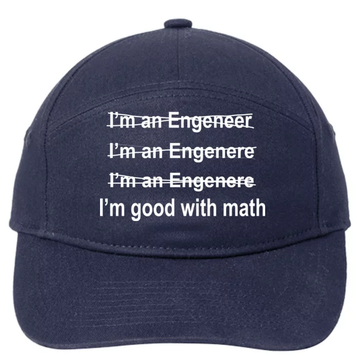 I'm Good With Math Engineer 7-Panel Snapback Hat