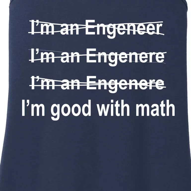 I'm Good With Math Engineer Ladies Essential Tank