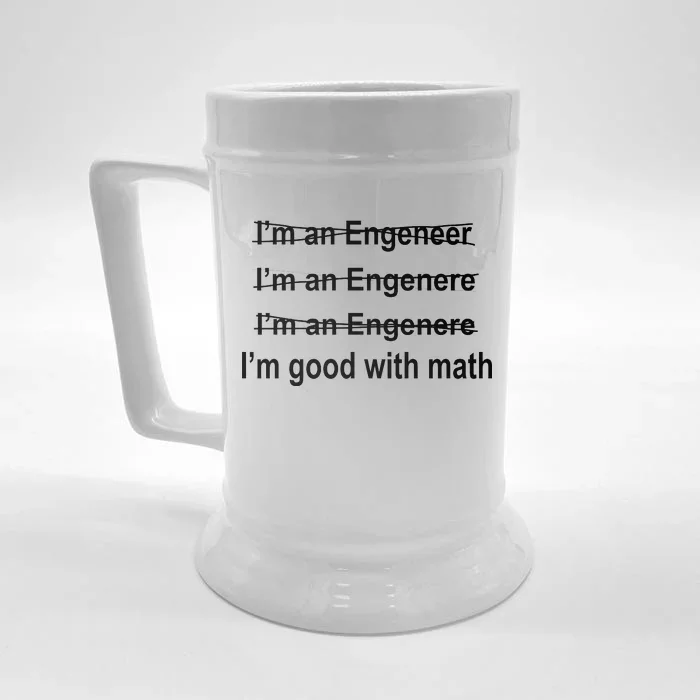 I'm Good With Math Engineer Front & Back Beer Stein