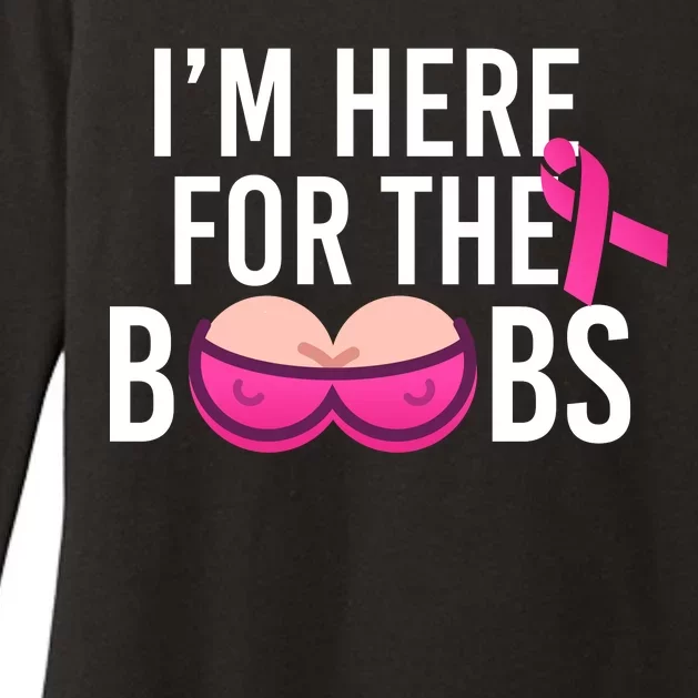 I'm Here For The Boobs Breast Cancer Womens CVC Long Sleeve Shirt