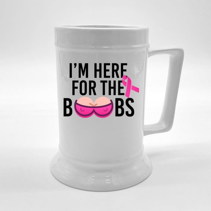 I'm Here For The Boobs Breast Cancer Front & Back Beer Stein