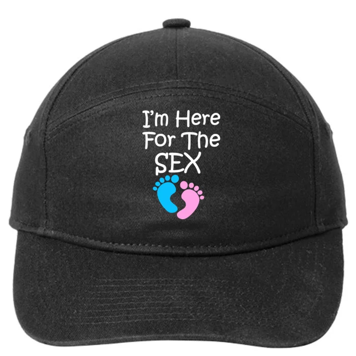 I'm Here For The Sex 7-Panel Snapback Hat