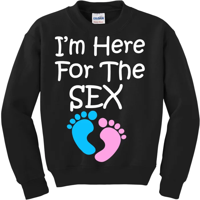 I'm Here For The Sex Kids Sweatshirt