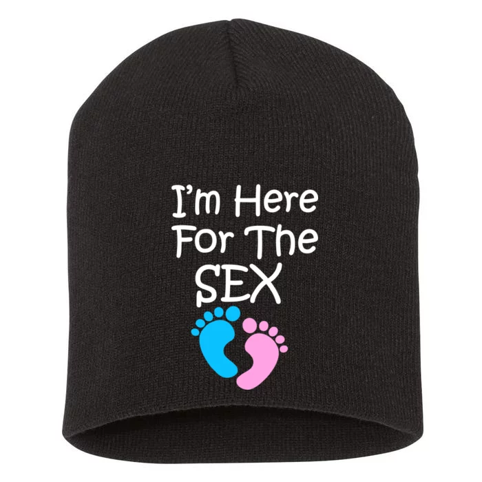 I'm Here For The Sex Short Acrylic Beanie