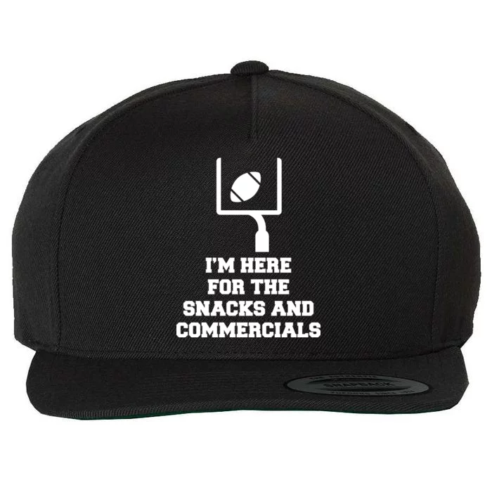 I'm Here For The Snacks And Commercials Wool Snapback Cap