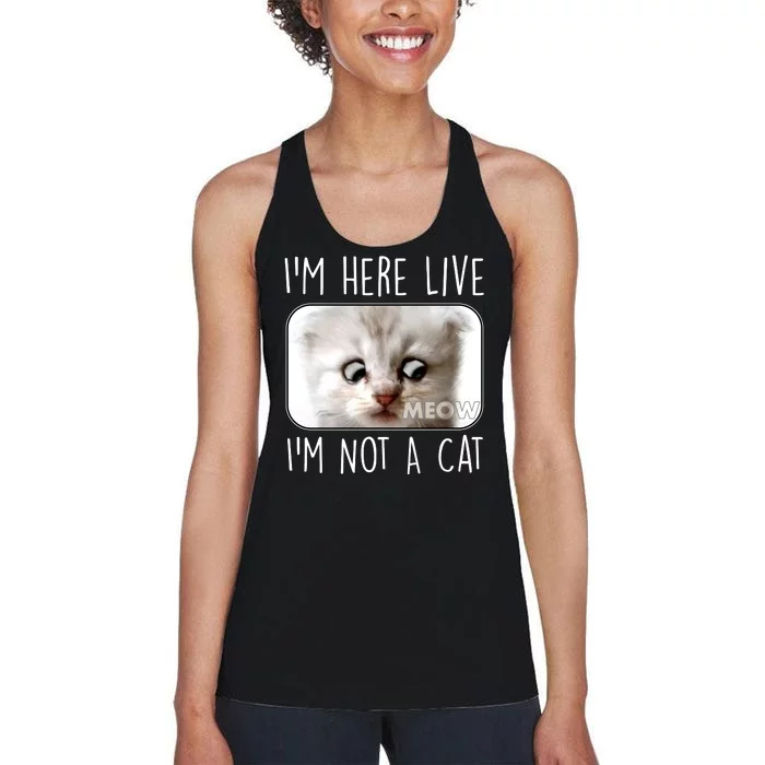 I'm Here Live I'm Not A Cat Zoom Lawyer Cat Meme Women's Racerback Tank