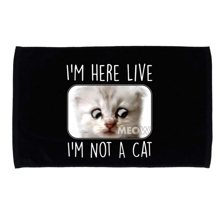 I'm Here Live I'm Not A Cat Zoom Lawyer Cat Meme Microfiber Hand Towel