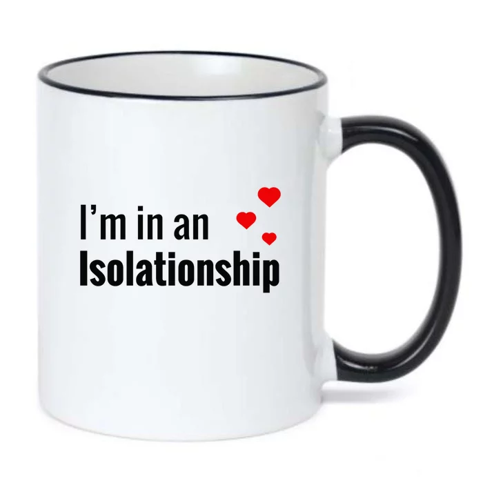 I'm In An Isolationship Black Color Changing Mug