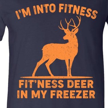 I'm Into Fitness Fit'Ness Deer In My Freezer V-Neck T-Shirt
