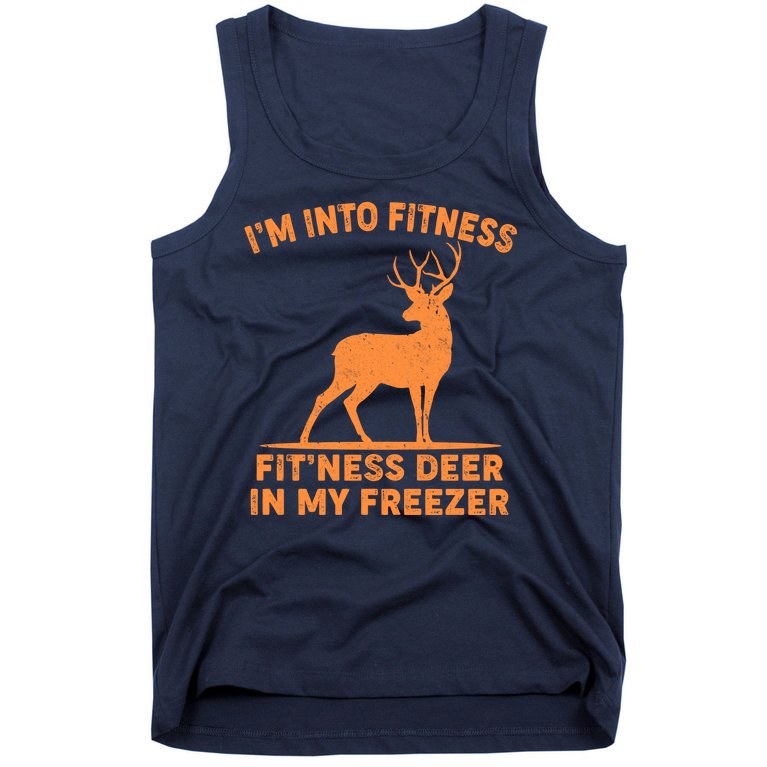 I'm Into Fitness Fit'Ness Deer In My Freezer Tank Top