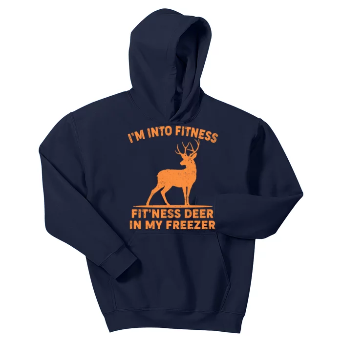 I'm Into Fitness Fit'Ness Deer In My Freezer Kids Hoodie