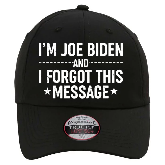 I'm Joe Biden and I Forgot This Message The Original Performance Cap