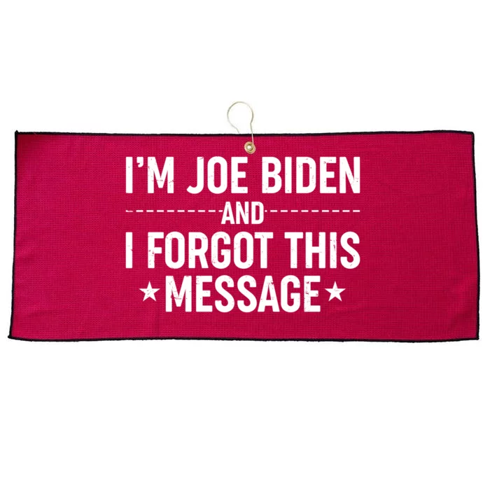 I'm Joe Biden and I Forgot This Message Large Microfiber Waffle Golf Towel