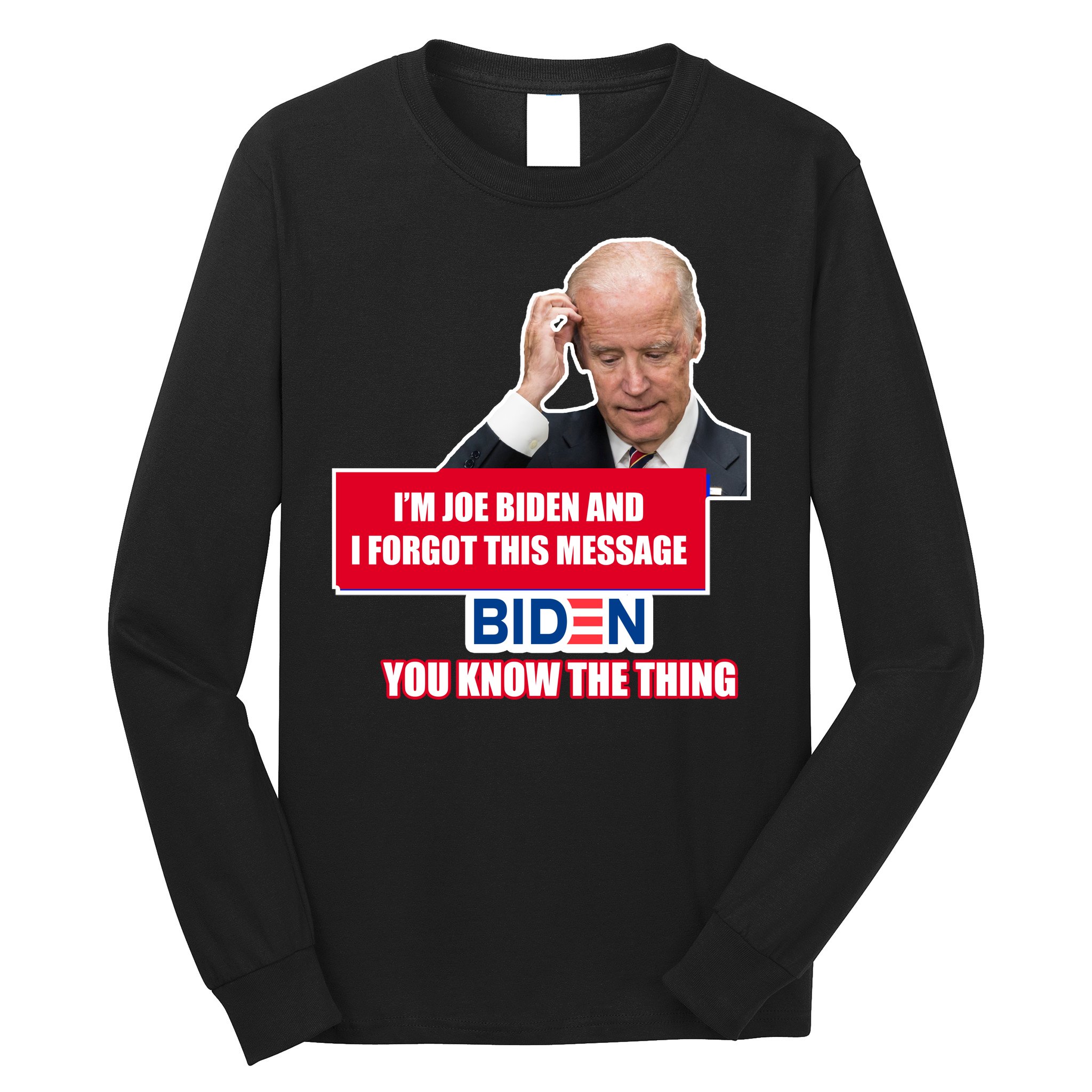  Funny US Flag Joe Biden Tell Hunter He Forgot To Pick Up  T-Shirt : Clothing, Shoes & Jewelry