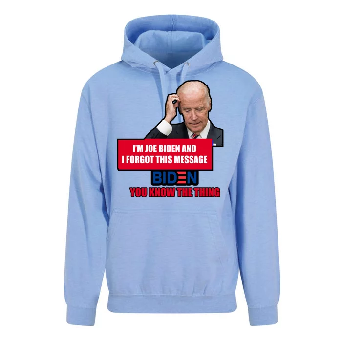 I'm Joe Biden I Forgot This Message Biden You Know The Thing Funny Unisex Surf Hoodie