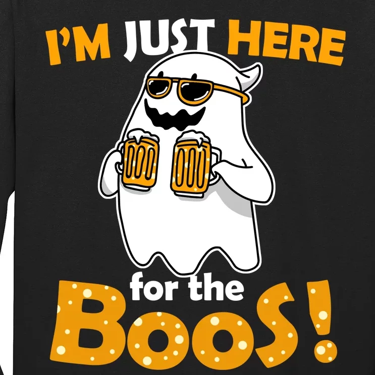 I'm Just Here For The Boos! Halloween Long Sleeve Shirt