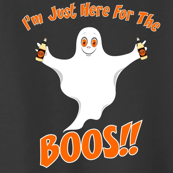 I'm Just Here For The Boos! Halloween Ghost Toddler T-Shirt