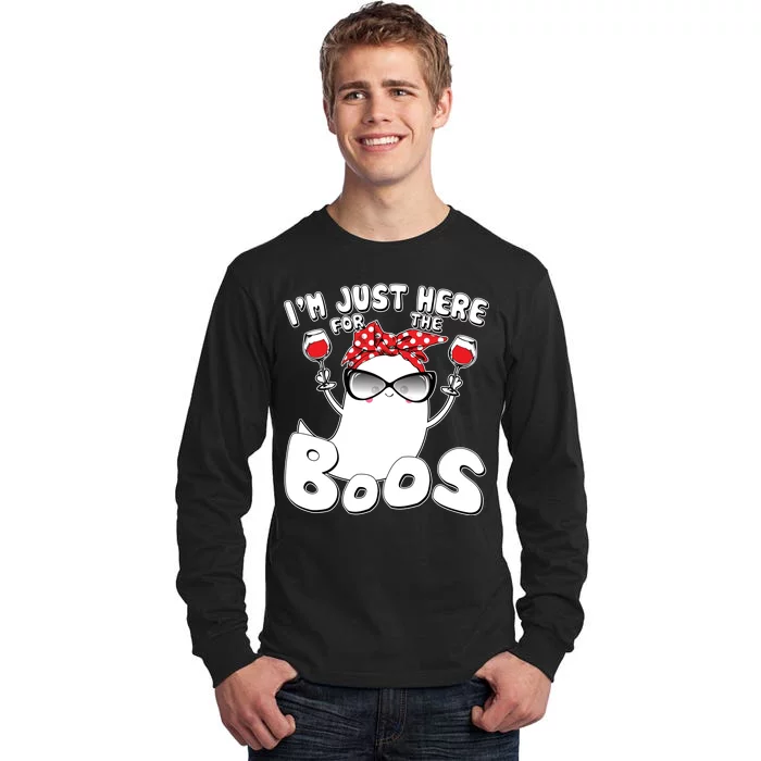 I'm Just Here For The Boos Wine Lover Tall Long Sleeve T-Shirt