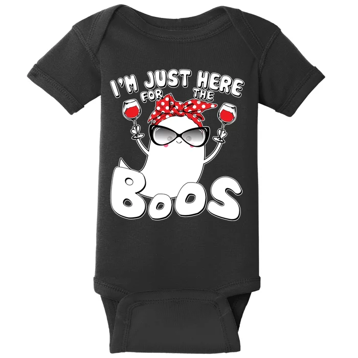 I'm Just Here For The Boos Wine Lover Baby Bodysuit