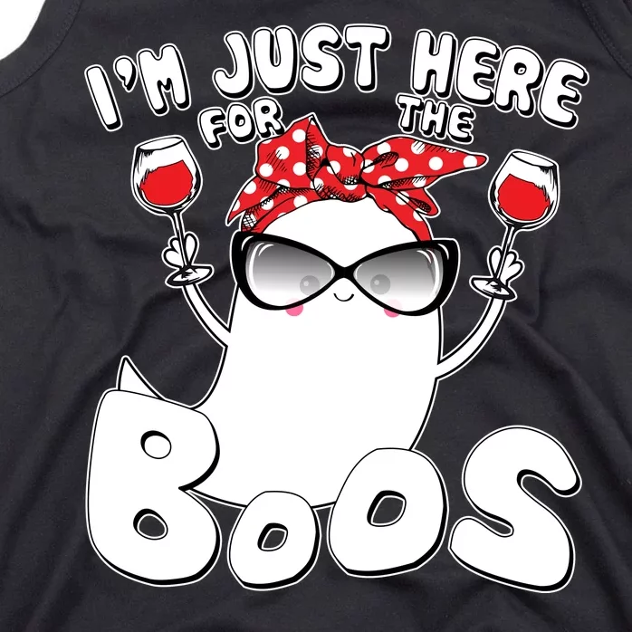 I'm Just Here For The Boos Wine Lover Tank Top