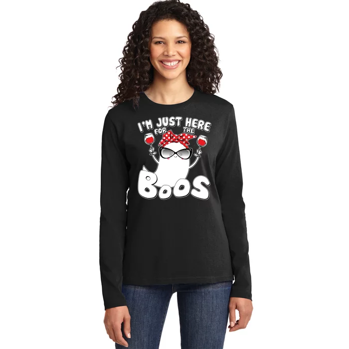 I'm Just Here For The Boos Wine Lover Ladies Long Sleeve Shirt