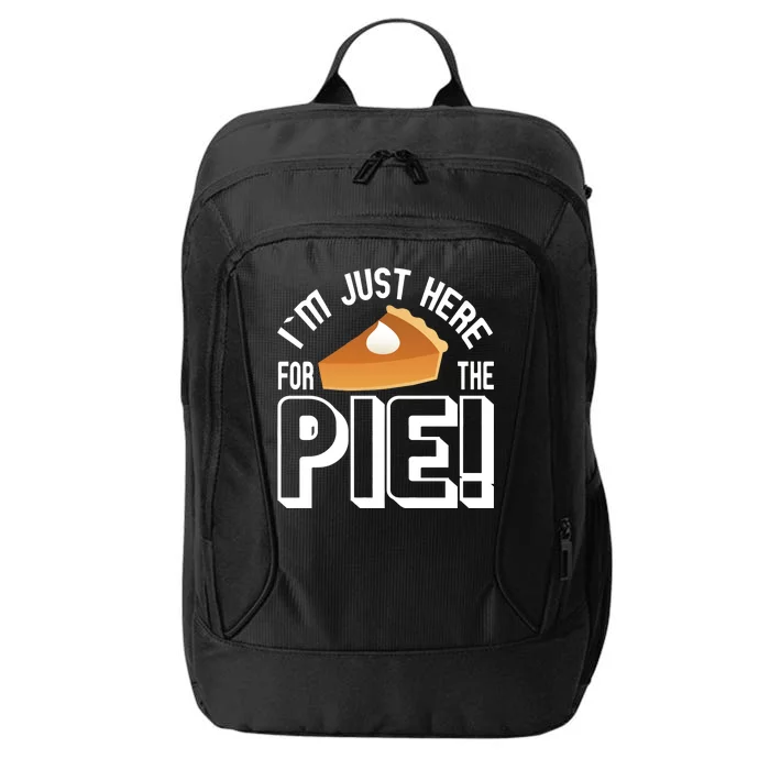 I'm Just Here For The Pie City Backpack