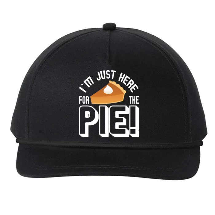 I'm Just Here For The Pie Snapback Five-Panel Rope Hat