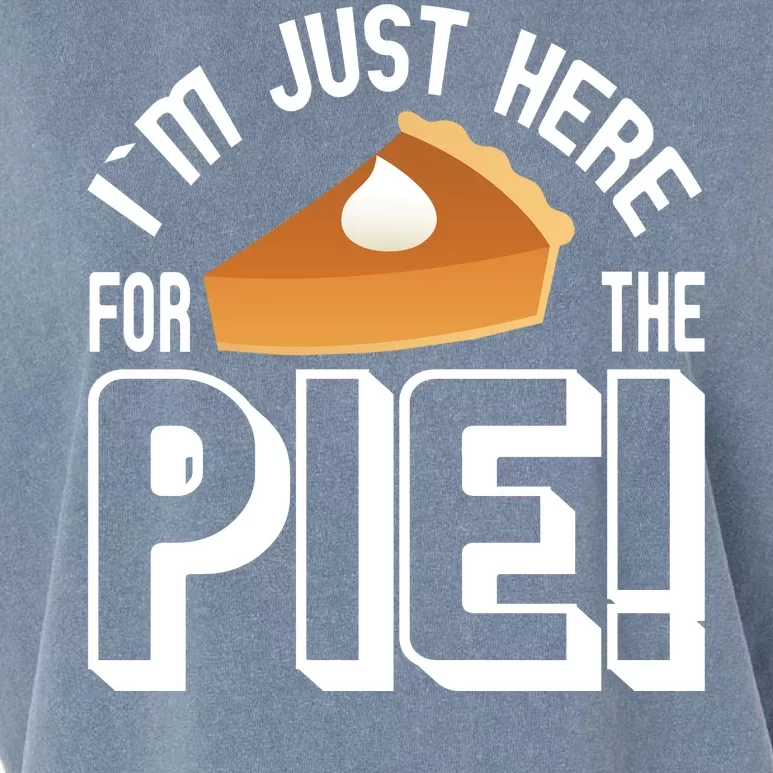 I'm Just Here For The Pie Garment-Dyed Women's Muscle Tee