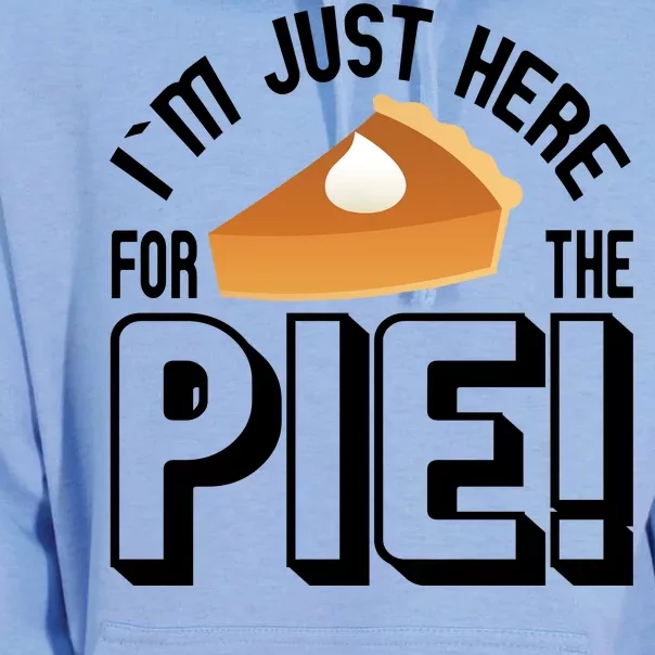 I'm Just Here For The Pie Unisex Surf Hoodie