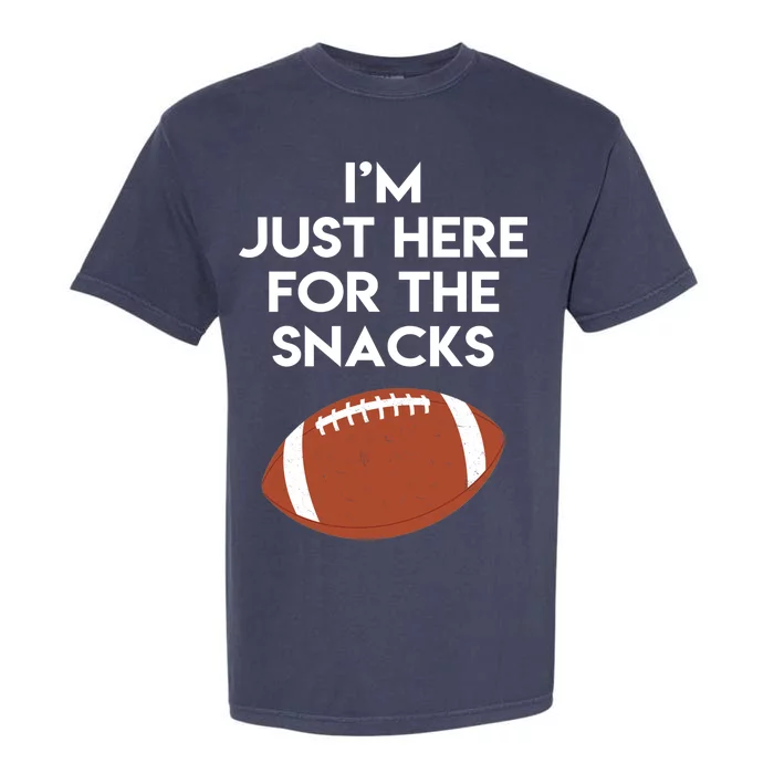 I'm Just Here for the Snacks Football Garment-Dyed Heavyweight T-Shirt