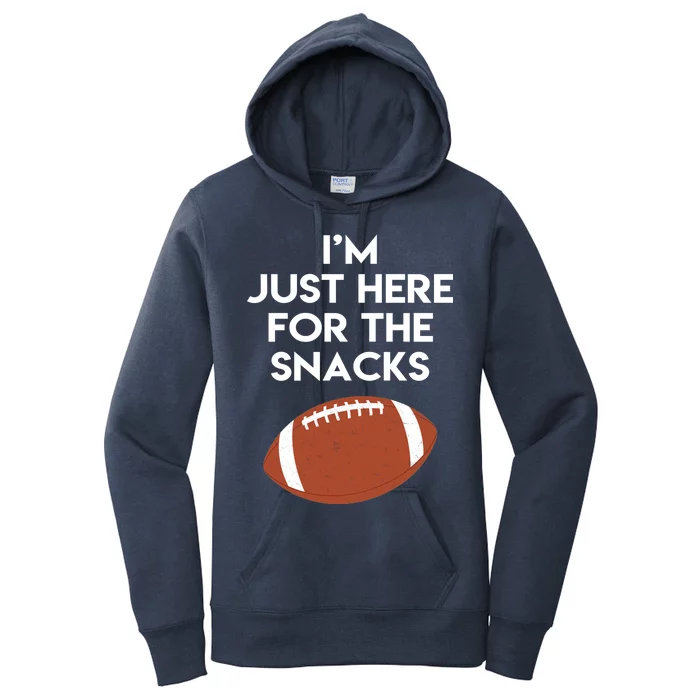 I'm Just Here for the Snacks Football Women's Pullover Hoodie