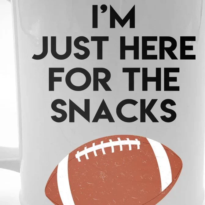 I'm Just Here for the Snacks Football Front & Back Beer Stein