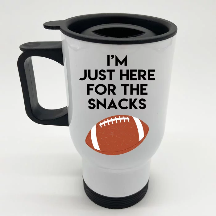 I'm Just Here for the Snacks Football Front & Back Stainless Steel Travel Mug