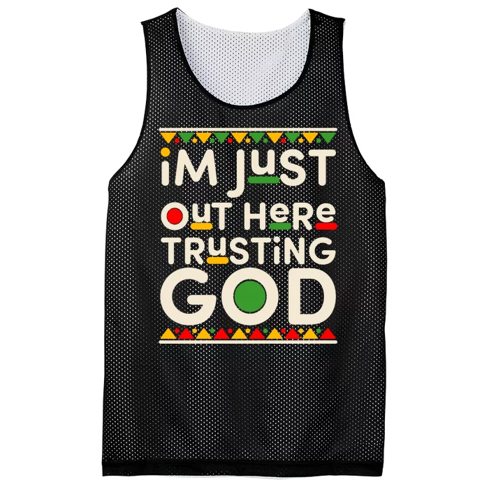 I'm Just Out Here Trusting God Traditional Colors Mesh Reversible Basketball Jersey Tank