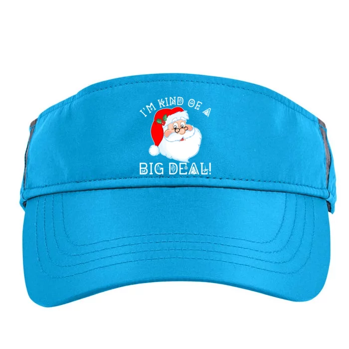 I'm Kind of a Big Deal Christmas Santa Claus Adult Drive Performance Visor