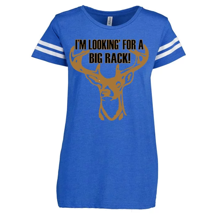 I'm Looking For A Big Rack Enza Ladies Jersey Football T-Shirt