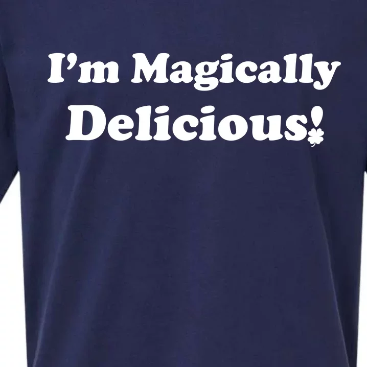 I'm Magically Delicious! Funny St. Patrick's Day Sueded Cloud Jersey T-Shirt