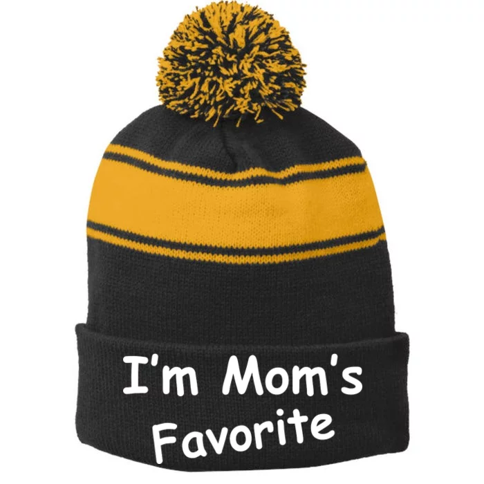 I'm Mom's Favorite Stripe Pom Pom Beanie