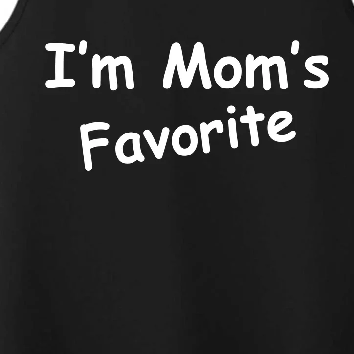 I'm Mom's Favorite Performance Tank