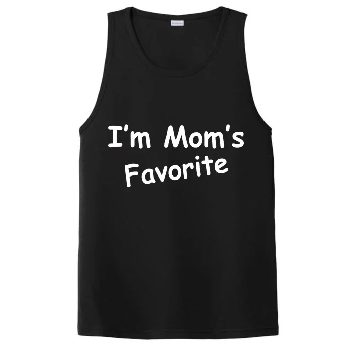 I'm Mom's Favorite Performance Tank