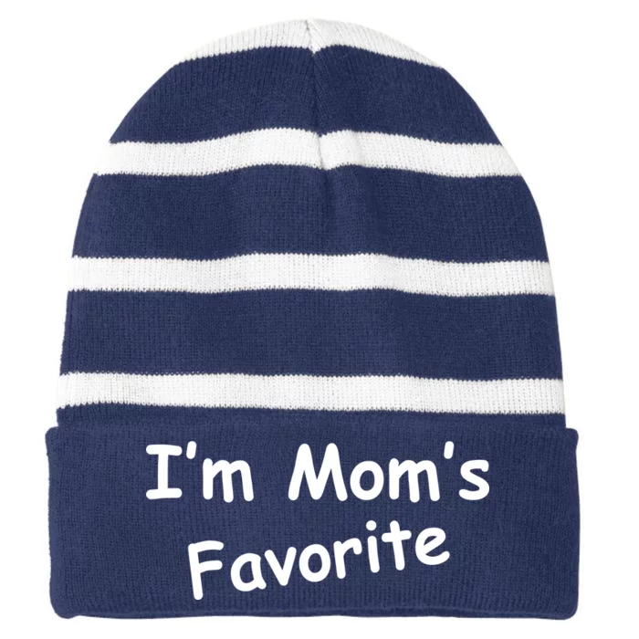 I'm Mom's Favorite Striped Beanie with Solid Band