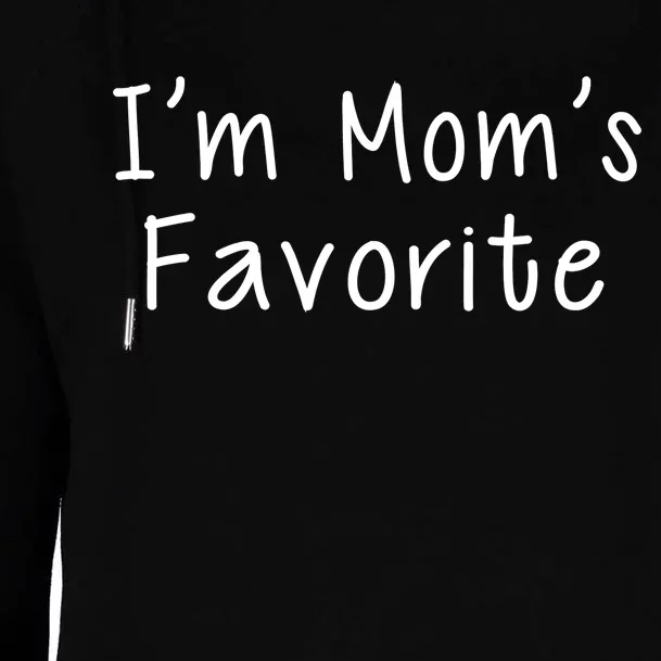 I'm Mom's Favorite Funny Cute Womens Funnel Neck Pullover Hood