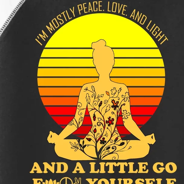 I'm Mostly Peace Love And Light Funny Toddler Fine Jersey T-Shirt