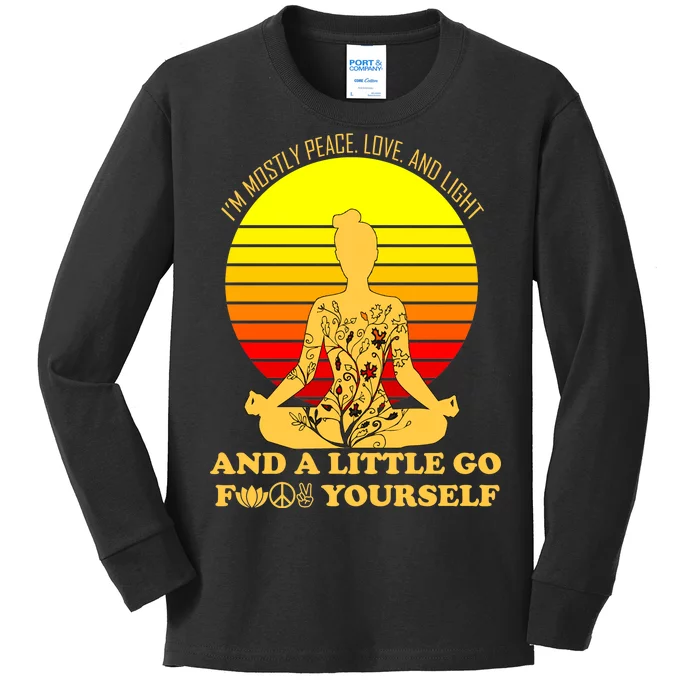 I'm Mostly Peace Love And Light Funny Kids Long Sleeve Shirt